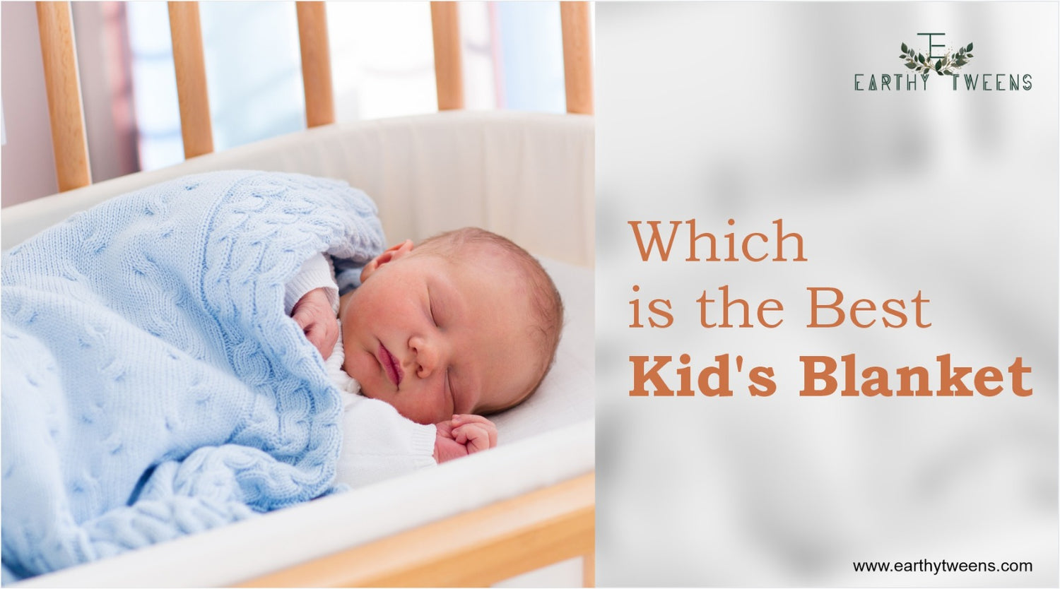 Which is the Best Kid's Blanket: Ultimate Guide For Parents