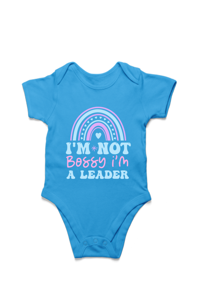 I'm Not Bossy, I'm the Leader – Bold and Adorable!