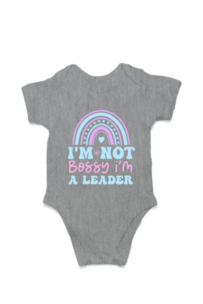 I'm Not Bossy, I'm the Leader – Bold and Adorable!